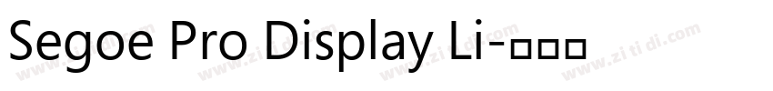 Segoe Pro Display Li字体转换 Segoe Pro Display Li字体转换